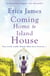 Coming Home to Island House - Escape with an enchanting family drama from the Sunday Times bestseller