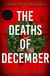 The Deaths of December - A cracking Christmas crime thriller
