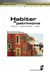 Habiter le patrimoine - Enjeux, approches, vécu