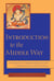 Introduction to the Middle Way - Chandrakirti's Madhyamakavatara with Commentary by Ju Mipham