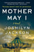 Mother May I - A Novel