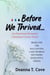 Before We Thrived - Ballentine Lake Murray Southern Resilience Series, #1