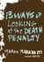 13 Ways of Looking at the Death Penalty