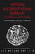 Histoire du droit pénal romain - De Romulus à Justinien