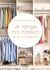 Petit livre de - Je range ma maison et je m'organise