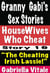 Granny  Gabi's Dirty Sex Stories • HouseWives Who Cheat Story # 16 "The Cheating  Irish Lassie!"