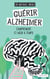 Guérir Alzheimer - Comprendre et agir à temps