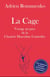 La Cage - Voyage au pays de la chasteté masculine contrôlée