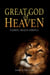 Great God of Heaven: Daniel Made Simple
