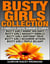 Busty Girls Collection: 5 Complete Erotic Romance Stories