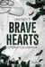 Brave hearts - Opération Ariana