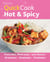 Hamlyn QuickCook: Hot & Spicy - Like chilli? 360 recipes for cooking fast and healthy food