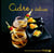 Cidres & Délices - Nouvelles variations gourmandes
