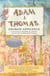 Adam and Thomas