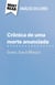 Crônica de uma morte anunciada de Gabriel García Márquez (Análise do livro) - Análise completa e resumo pormenorizado do trabalho