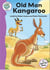 Just So Stories - Old Man Kangaroo - Tadpoles Tales: Just So Stories