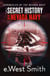 The Secret History of the Nevada Navy - Chronicles of the Nevada Navy, #1