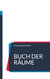 Buch der Räume - eine Einladung