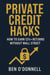 Private Credit Hacks: How to Earn 12%+ Returns Without Wall Street