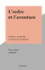L'ordre et l'aventure - Peinture, modernité et répression totalitaire