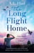 The Long Flight Home - a heart-breaking and uplifting World War 2 love story