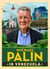 Michael Palin in Venezuela - The fascinating travel adventure from the Sunday Times bestselling author