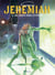 Jeremiah - Tome 5 - Un cobaye pour l'éternité