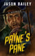 Payne's Pane: A Novella