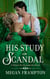 His Study in Scandal - A School for Scoundrels Novel
