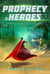Prophecy of the Heroes - Tournament of Heroes, #2