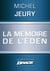 La Mémoire de l'Éden
