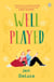 Well Played - The addictive and feel-good Willow Creek TikTok romance