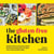 The Gluten-Free Kitchen - Simple Ideas and Delicious, Nutritious Recipes to Help You Live Gluten-Free