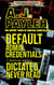 Default Admin Credentials plus bonus story “Dictated, Never Read”