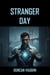 Stranger Day