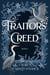 Traitors' Creed - Traitors duology, #1