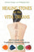Healing Stones for the Vital Organs - 83 Crystals with Traditional Chinese Medicine