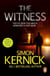 The Witness - a gripping, race-against-time thriller by the best-selling author Simon Kernick
