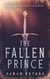 The Fallen Prince - Rivalin's Heir, #1