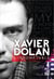 Xavier Dolan, l'indomptable