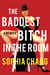 The Baddest Bitch in the Room - A Memoir
