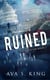 Ruined - Andi Easton, #1