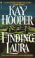 Finding Laura - A Novel