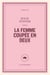 La femme coupée en deux