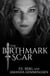 The Birthmark Scar