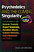 Psychedelics and the Coming Singularity - Conversations with Duncan Trussell, Rupert Sheldrake, Hamilton Morris, Graham Hancock, Grant Morrison, and Others