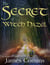 The Secret of Witch Hazel
