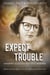Expect Trouble - Operation Delphi, #1