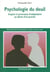 Psychologie du deuil - Impact et processus d'adaptation au décès d'un proche