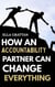 How an Accountability Partner Can Change Everything